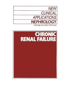 G.R. Catto, G. R. Catto, Graeme Catto - Chronic Renal Failure, Häftad