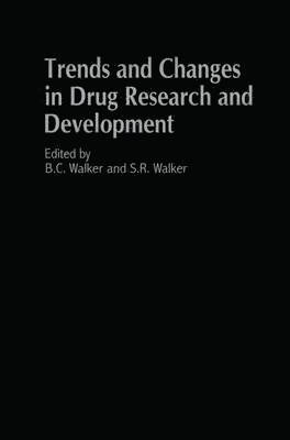 Trends and Changes in Drug Research and Development 1