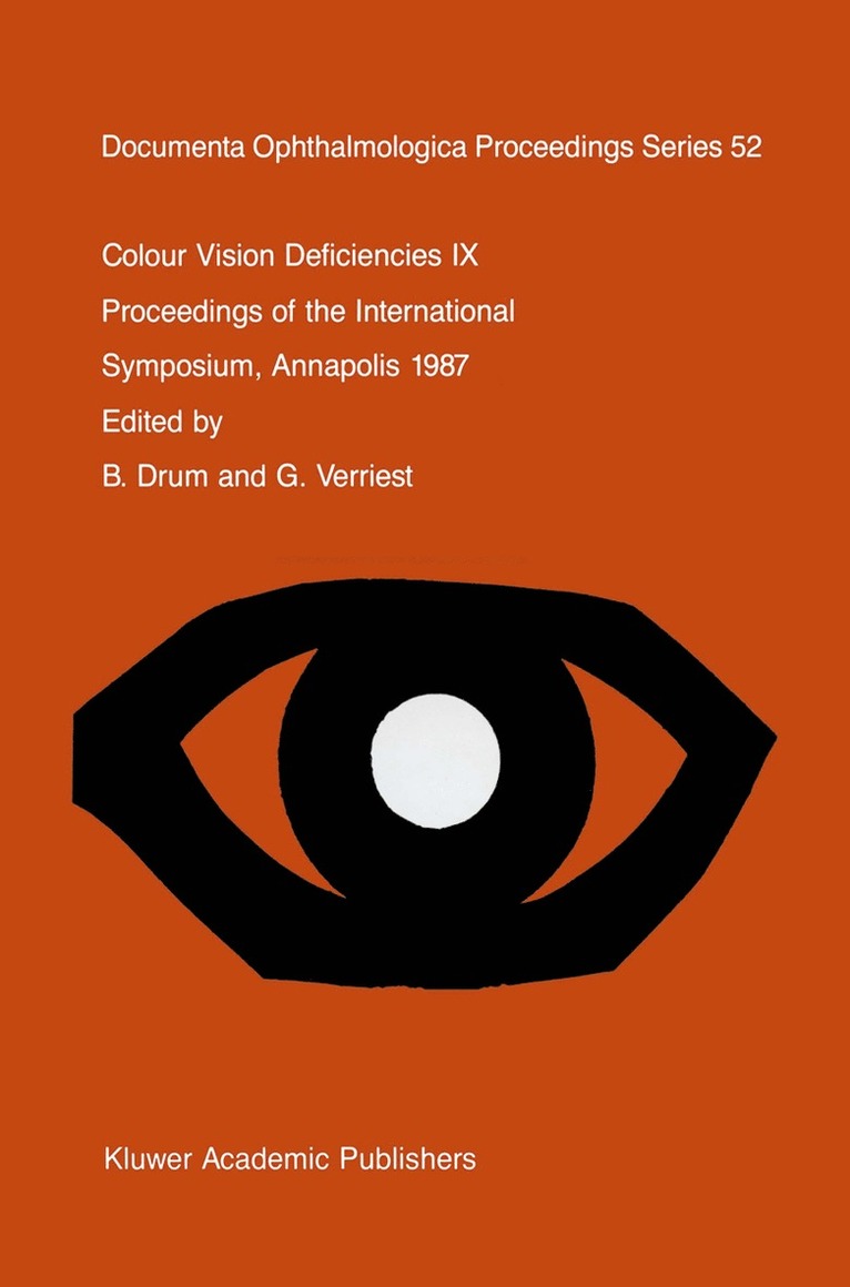 B. Drum, G. Verriest - Colour Vision Deficiencies IX, Häftad