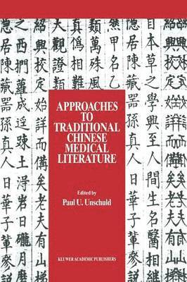 Approaches to Traditional Chinese Medical Literature 1