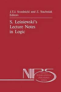 bokomslag S. Le?niewski's Lecture Notes in Logic