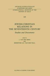 bokomslag Jewish-Christian Relations in the Seventeenth Century