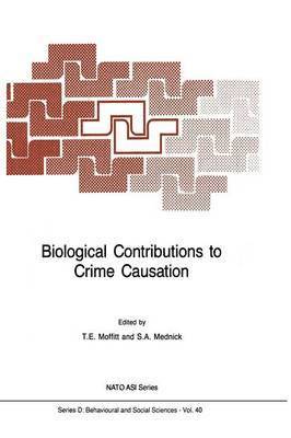 Biological Contributions to Crime Causation 1