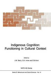 bokomslag Indigenous Cognition: Functioning in Cultural Context