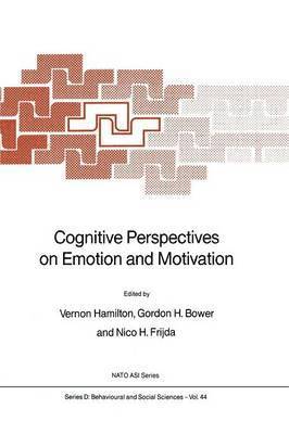 Cognitive Perspectives on Emotion and Motivation 1
