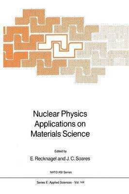bokomslag Nuclear Physics Applications on Materials Science