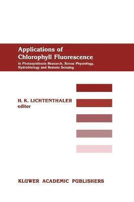 Applications of Chlorophyll Fluorescene 1