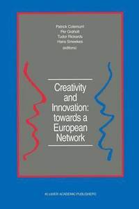 bokomslag Creativity and Innovation: towards a European Network