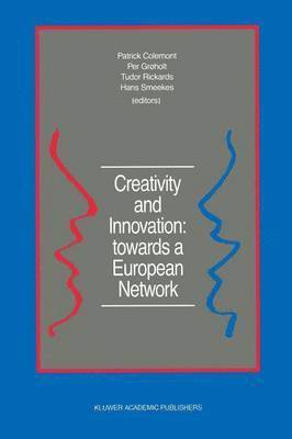 bokomslag Creativity and Innovation: towards a European Network