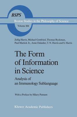 Z. Harris, Michael Gottfried, Thomas Ryckman, Anne Daladier, Paul Mattick - Form of Information in Science, Häftad