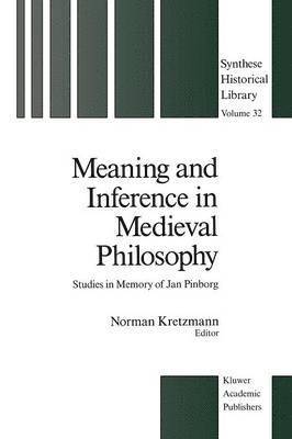 bokomslag Meaning and Inference in Medieval Philosophy