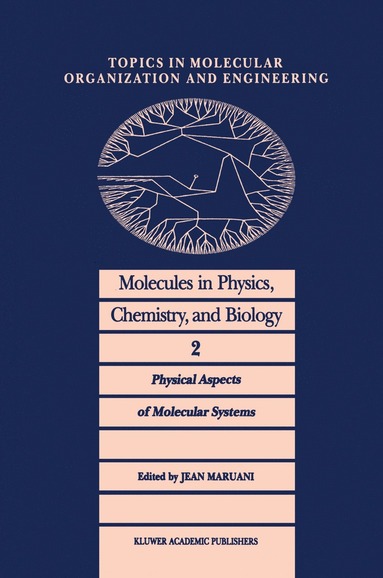 bokomslag Molecules in Physics, Chemistry, and Biology