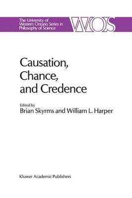 Causation, Chance and Credence 1