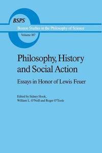 bokomslag Philosophy, History and Social Action