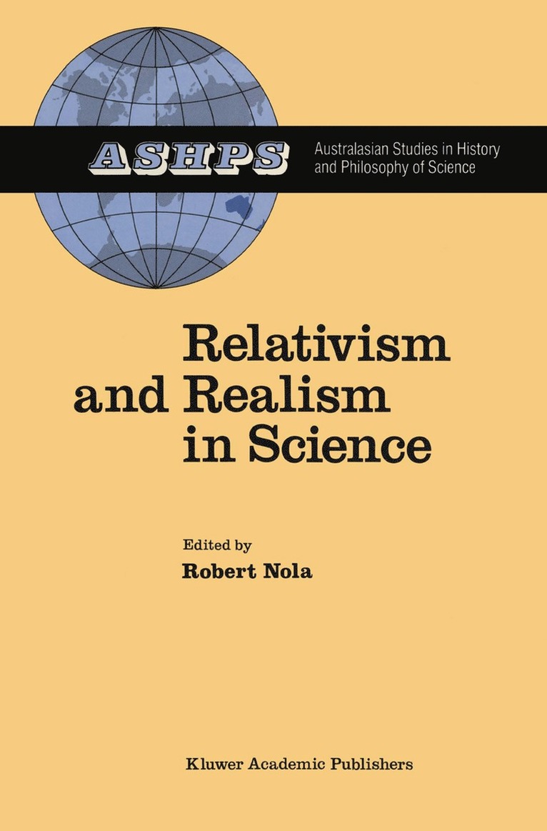R. Nola, Robert Nola - Relativism and Realism in Science, Häftad
