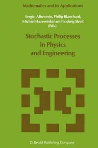 bokomslag Stochastic Processes in Physics and Engineering