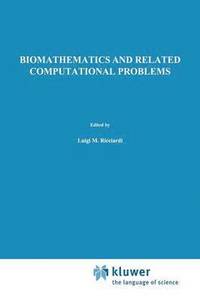 bokomslag Biomathematics and Related Computational Problems