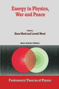 bokomslag Energy in Physics, War and Peace