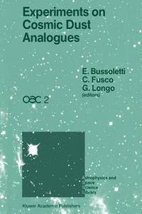 bokomslag Experiments on Cosmic Dust Analogues