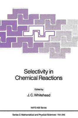 Selectivity in Chemical Reactions 1