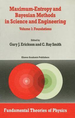 bokomslag Maximum-Entropy and Bayesian Methods in Science and Engineering