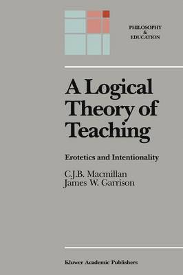 bokomslag A Logical Theory of Teaching