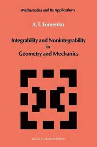 bokomslag Integrability and Nonintegrability in Geometry and Mechanics