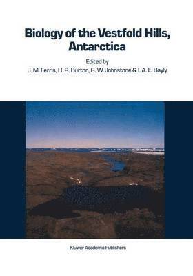 Biology of the Vestfold Hills, Antarctica 1