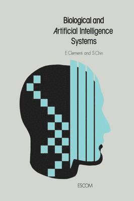 Biological and Artificial Intelligence Systems 1