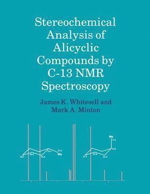 bokomslag Stereochemical Analysis of Alicyclic Compounds by C-13 NMR Spectroscopy