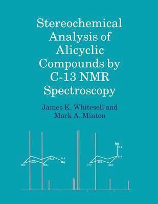 Stereochemical Analysis of Alicyclic Compounds by C-13 NMR Spectroscopy 1