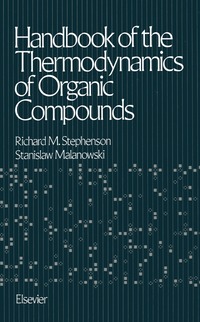 bokomslag Handbook of the Thermodynamics of Organic Compounds