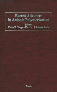 bokomslag Recent Advances in Anionic Polymerization