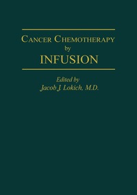 bokomslag Cancer Chemotherapy by Infusion