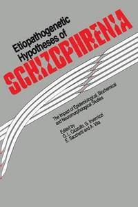 bokomslag Etiopathogenetic Hypotheses of Schizophrenia