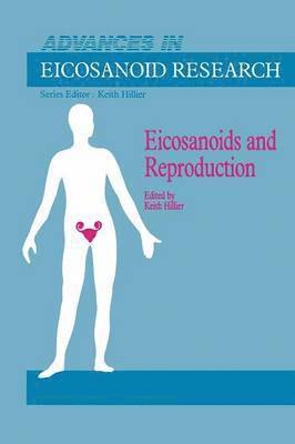 bokomslag Eicosanoids and Reproduction