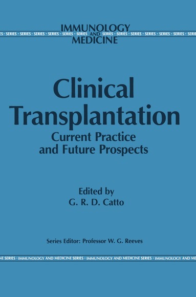 G.R. Catto - Clinical Transplantation, Häftad