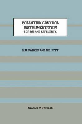 bokomslag Pollution Control Instrumentation for Oil and Effluents