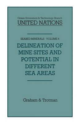 bokomslag Delineation of Mine-Sites and Potential in Different Sea Areas