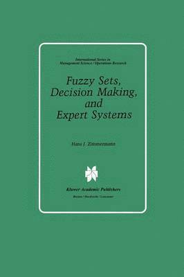 bokomslag Fuzzy Sets, Decision Making, and Expert Systems