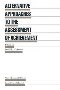 bokomslag Alternative Approaches to the Assessment of Achievement