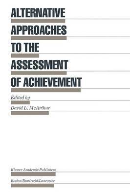 bokomslag Alternative Approaches to the Assessment of Achievement