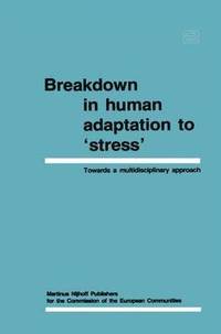 bokomslag Breakdown in Human Adaptation to 'Stress' Volume II