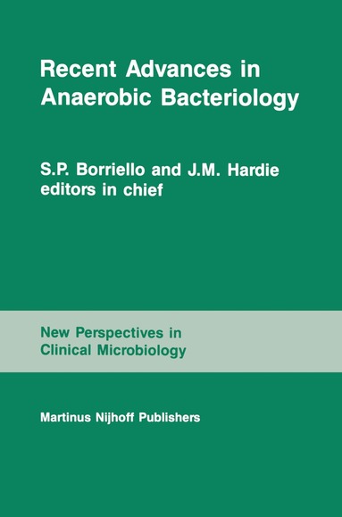 B.S. Drasar, B.I. Duerden, Michael J. Hudson, R.J. Lysons - Recent Advances in Anaerobic Bacteriology, Häftad
