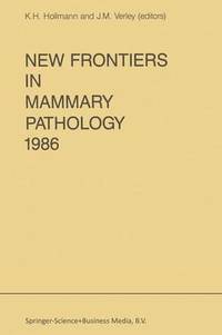 bokomslag New Frontiers in Mammary Pathology 1986