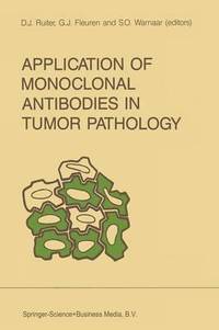 bokomslag Application of Monoclonal Antibodies in Tumor Pathology