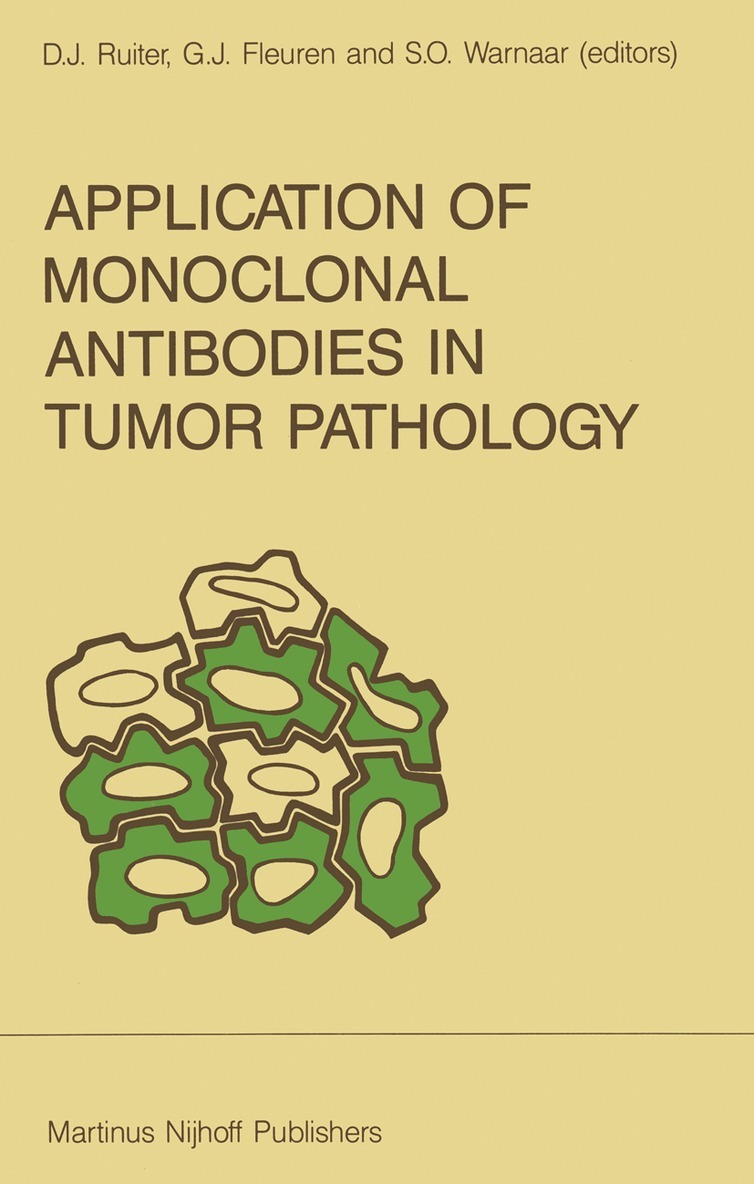 Application of Monoclonal Antibodies in Tumor Pathology 1