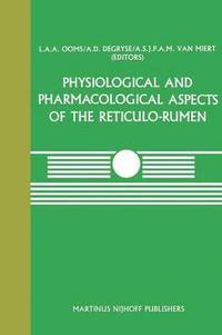 bokomslag Physiological and Pharmacological Aspects of the Reticulo-Rumen