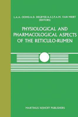 Physiological and Pharmacological Aspects of the Reticulo-Rumen 1