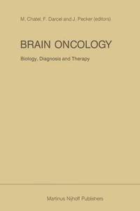 bokomslag Brain Oncology Biology, diagnosis and therapy